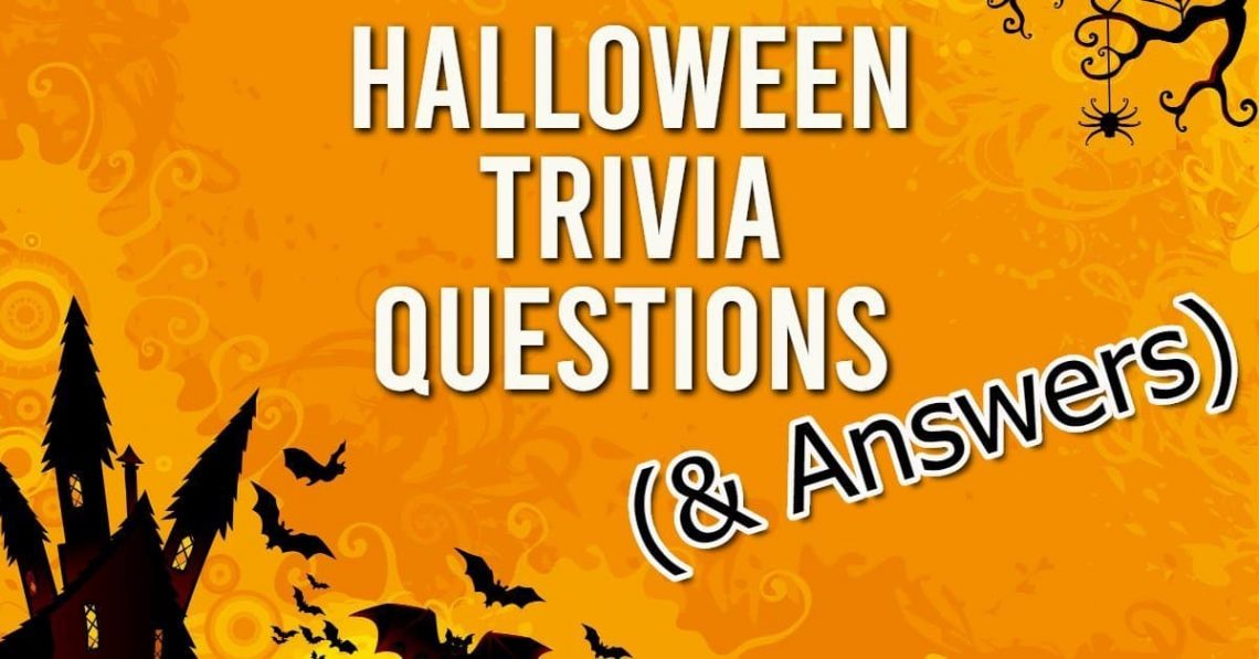 Halloween Trivia Questions & Answers