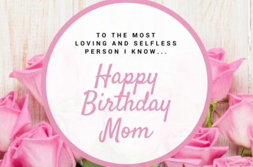 Heartfelt Happy Birthday Messages For Mom