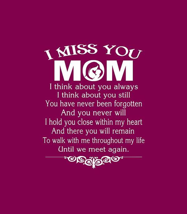 I Miss You Messages For Mom After Death