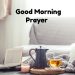 Good Morning Prayer For My Wife